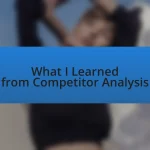 What I Learned from Competitor Analysis