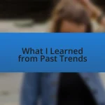 What I Learned from Past Trends